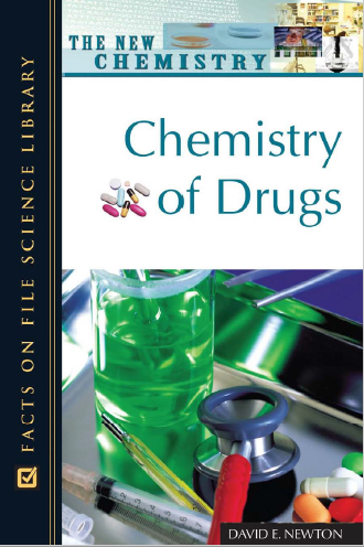 Chemistry of Drugs by DAVID E. NEWTON