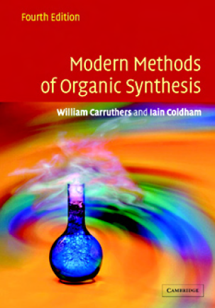 Modern Methods of Organic Synthesis By William Carruthers And Iain Coldham