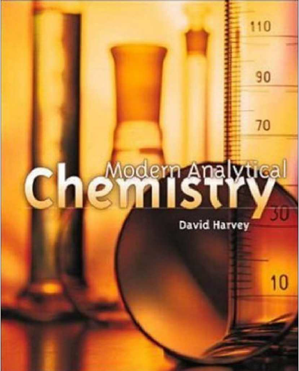 Modern Analytical Chemistry by David Harvey