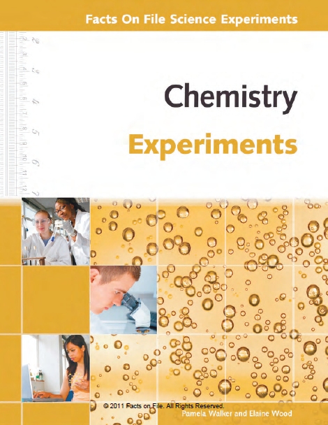 Chemistry Experiments by Pamela Walker and Elaine Wood