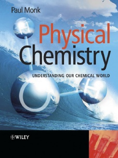 Physical Chemistry by Paul Monk