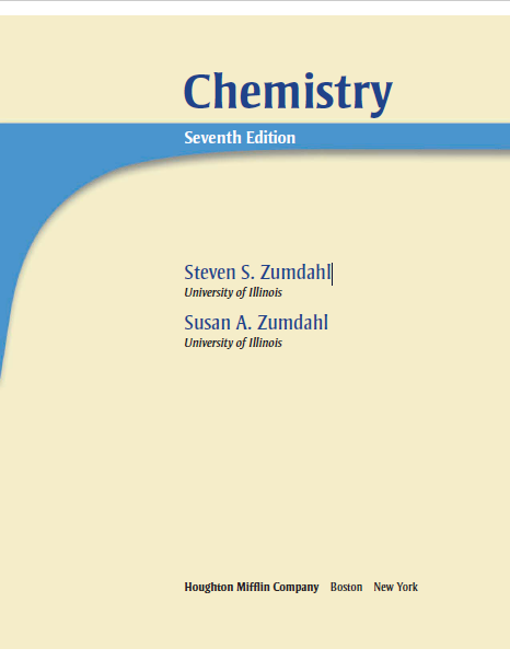 Chemistry by Steven S. Zumdahl 7th Edition