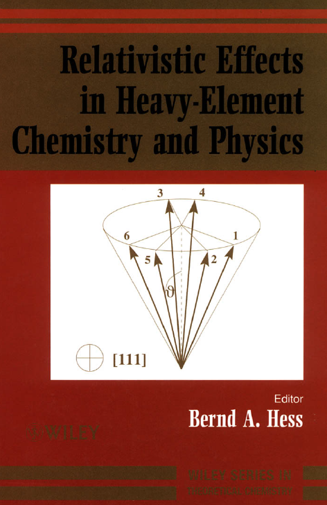 Relativistic Effects in Heavy-Element Chemistry and Physics by Bernd A. Hess.png