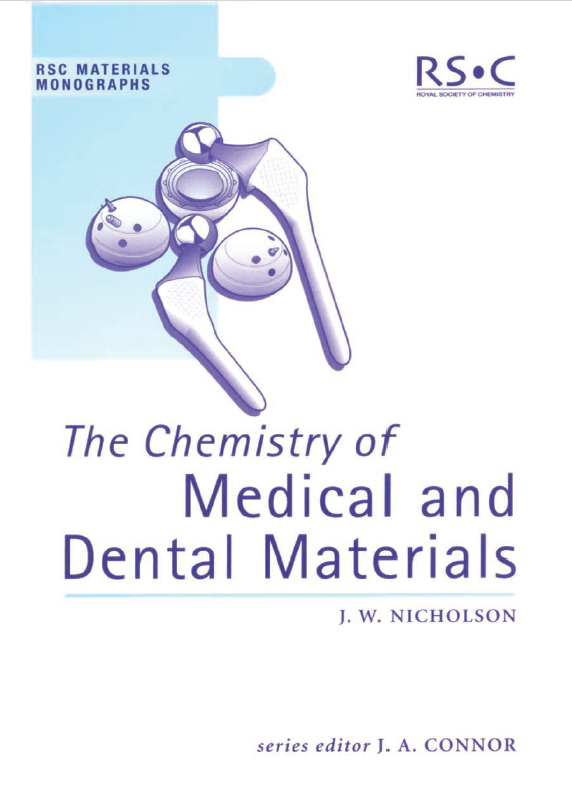 The Chemistry of Medical and Dental Materials by John W. Nicholson.png