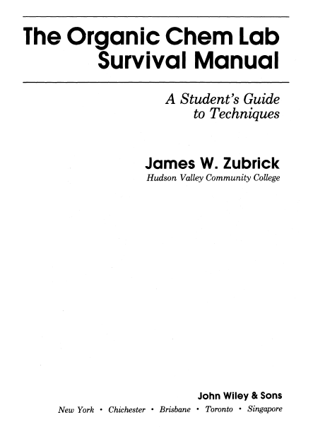 The Organic Chem Lab Survival Manual by James W. Zubrick 2nd Edition.png