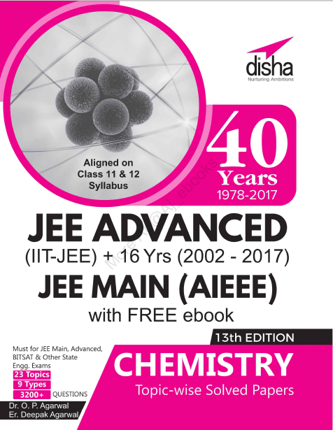 Jee Advanced Chemistry 40 years Topic-wise Solved Papers 13th Edition.png