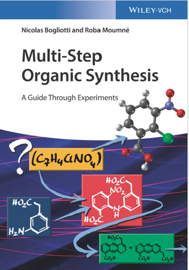 Multi-Step Organic Synthesis A Guide Through Experiments by Nicolas Bogliotti.png