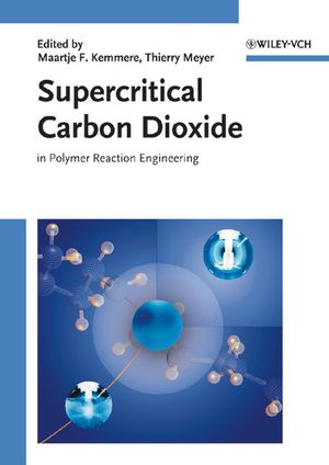 Supercritical Carbon Dioxide in Polymer Reaction Engineering by Maartje F. Kemmere.jpg