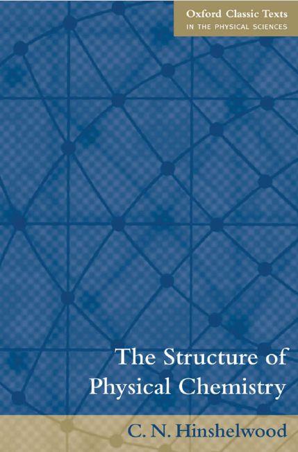 The Structure of Physical Chemistry By C. N. Hinshelwood.png