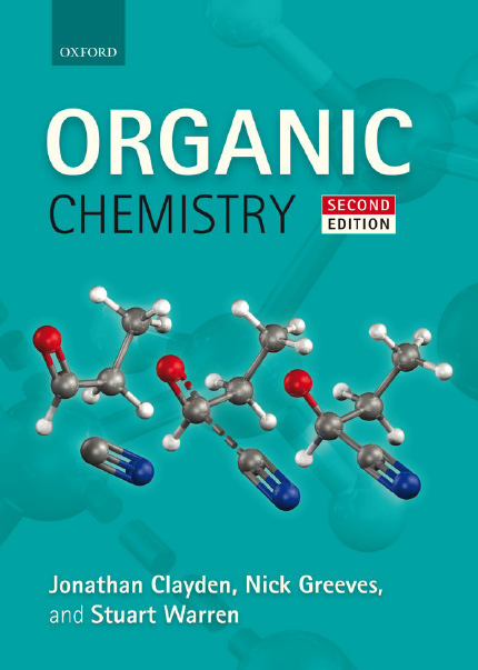Organic Chemistry By Jonathan Clayden, Nick Greeves & Stuart Warren 2nd Edition.png