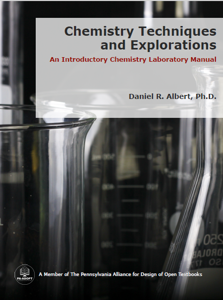 Chemistry Techniques and Explorations An Introductory Chemistry Laboratory Manual By Daniel R. Albert - 1st Edition.png