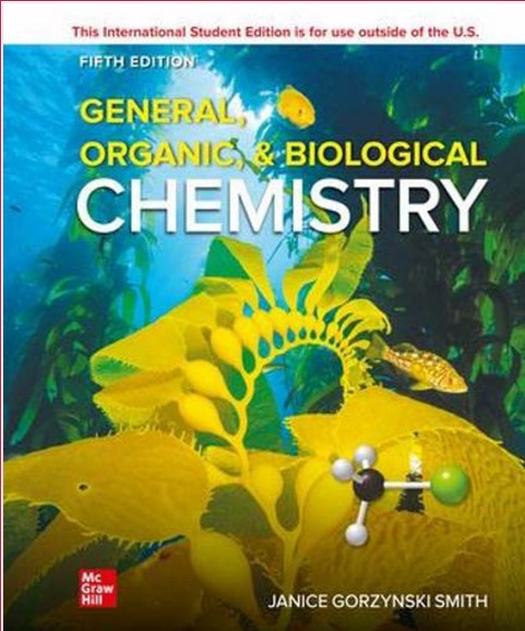 General, Organic, Biological Chemistry 5e By Janice Gorzynski Smith.jpg