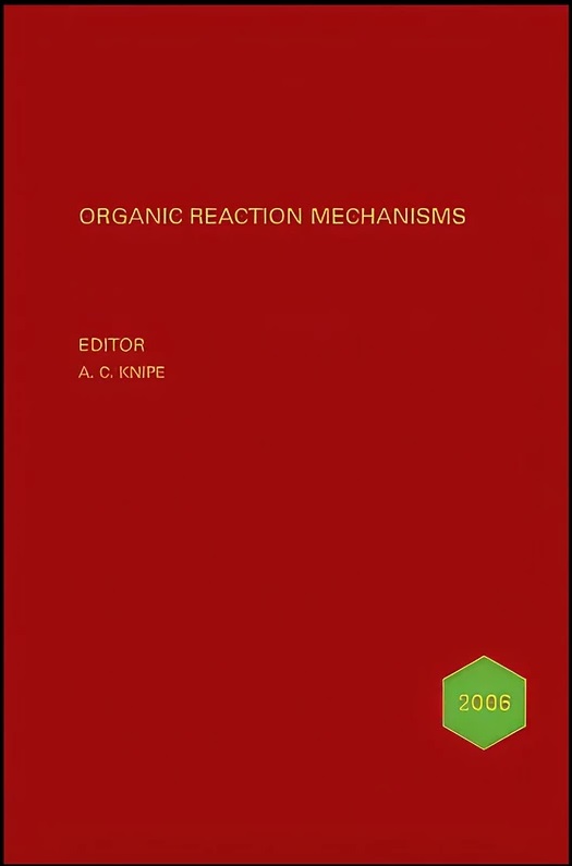 Organic Reaction Mechanisms By A. C. Knipe 2006.jpg