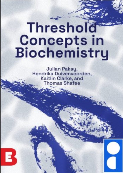 Threshold Concepts in Biochemistry by Dr Julian Pakay.jpg