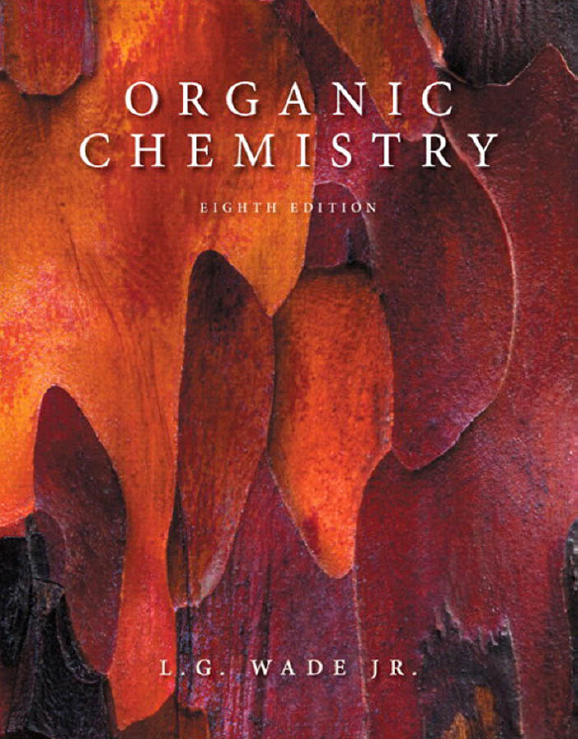 Organic Chemistry 8e by L.G. Wade JR..png
