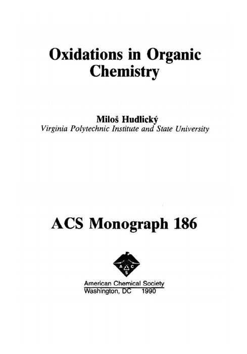 Oxidations in Organic Chemistry Volume 1 by Milos Hudlicky.jpg