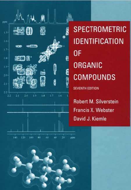 Spectrometric Identification of Organic Compounds 7th Edition by Robert M. Silverstein.jpg