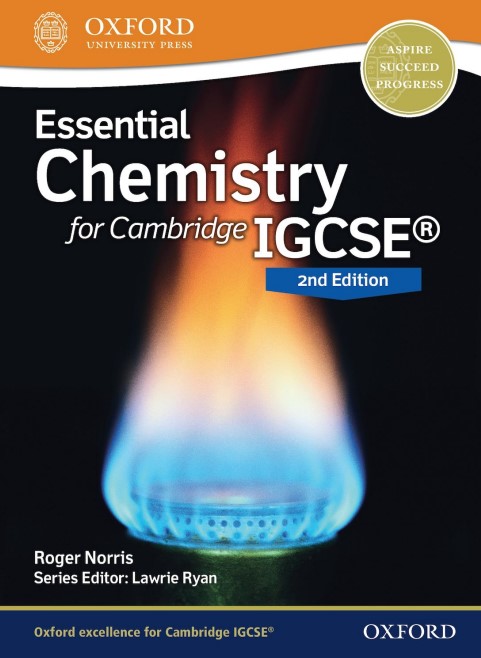 Essential Chemistry for Cambridge IGCSE By Roger Norris 2nd Edition.jpg