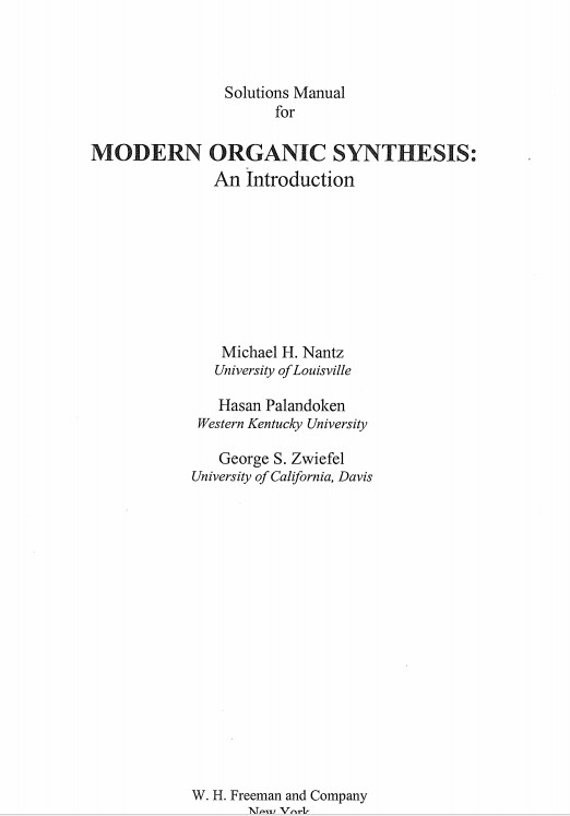 Solutions Manual for Modern Organic Synthesis An Introduction By Michael H. Nantz.jpg