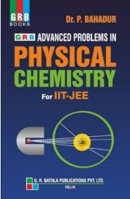 GRB Physical Chemistry IIT JEE by Dr. P. Bahadur.jpg