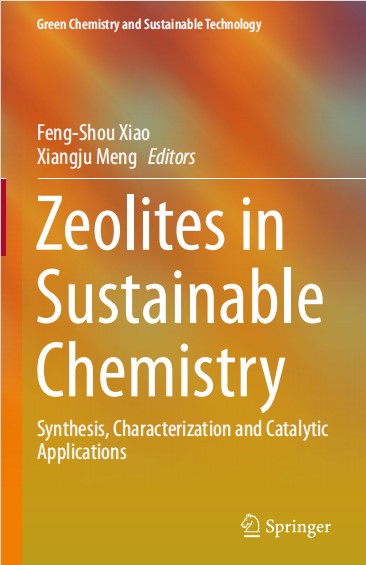 Zeolites in Sustainable Chemistry By Feng-Shou Xiao.jpg
