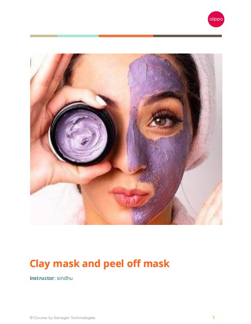 Clay Mask and Peel-Off Mask Cosmetic Technologies by Sindhu.jpg