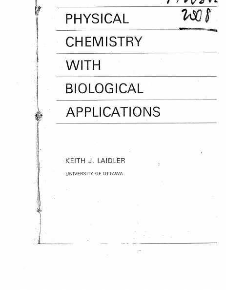 Physical Chemistry With Biological Applications By Keith J. Laidler
